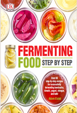 Fermenting Food Step by Step